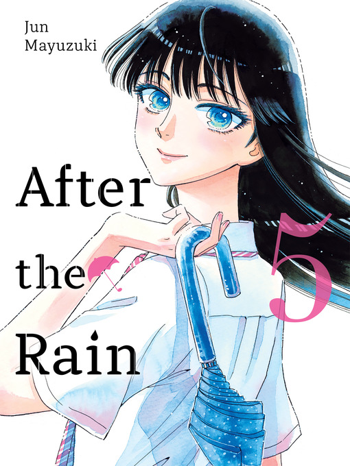 Title details for After the Rain 5 by Jun Mayuzuki - Available